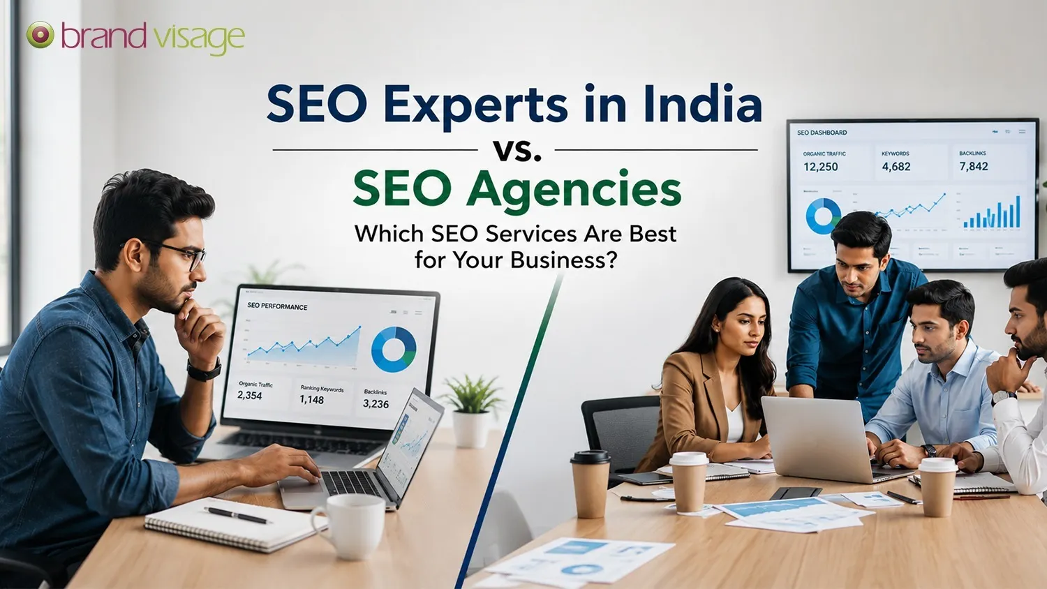 SEO Experts in India vs. SEO Agencies: Which SEO Services Are Best for Your Business?